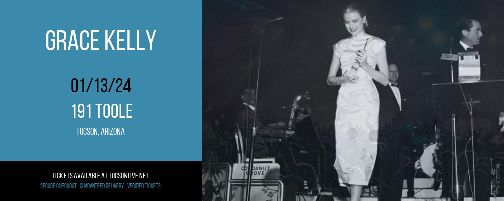 Grace Kelly at 191 Toole