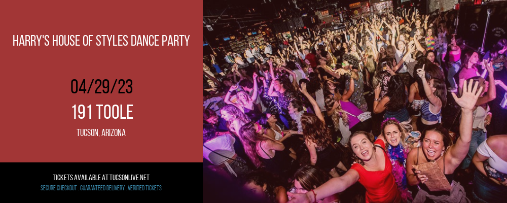 Harry's House of Styles Dance Party at 191 Toole tickets Harry's House of Styles Dance Party at 191 Toole