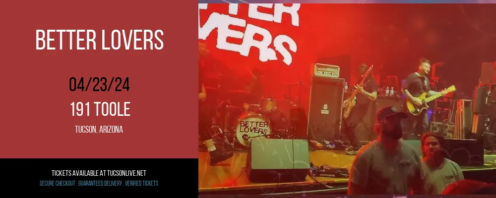 Better Lovers at 191 Toole