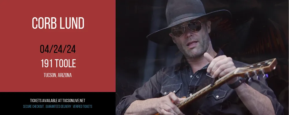 Corb Lund at 191 Toole