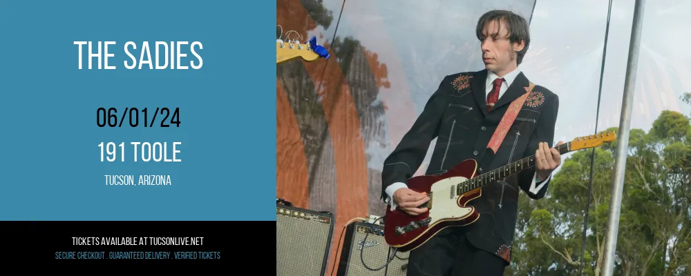 The Sadies at 191 Toole