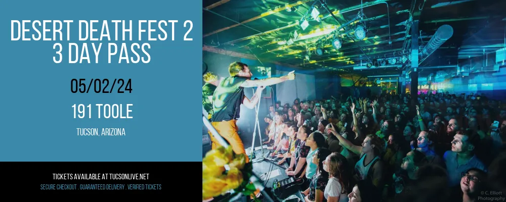 Desert Death Fest 2 - 3 Day Pass at 191 Toole