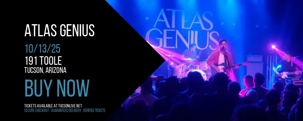 Atlas Genius at 191 Toole