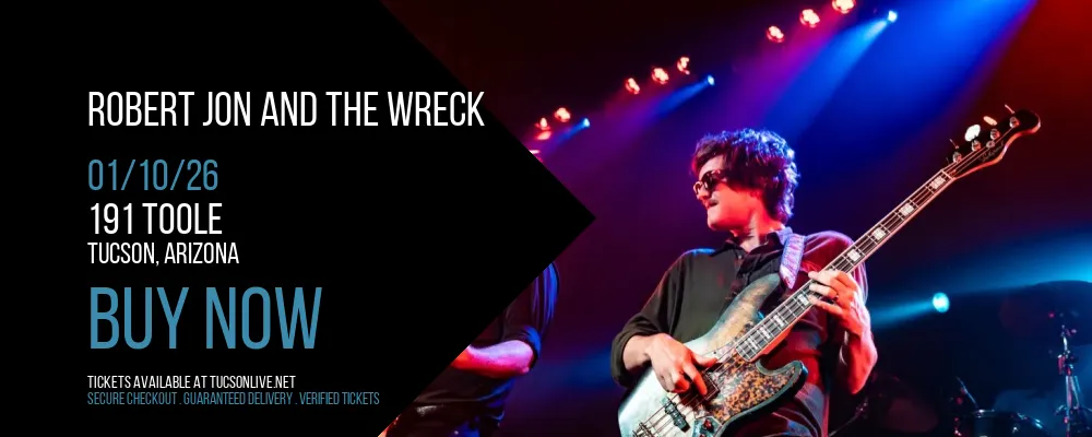 Robert Jon and The Wreck at 191 Toole